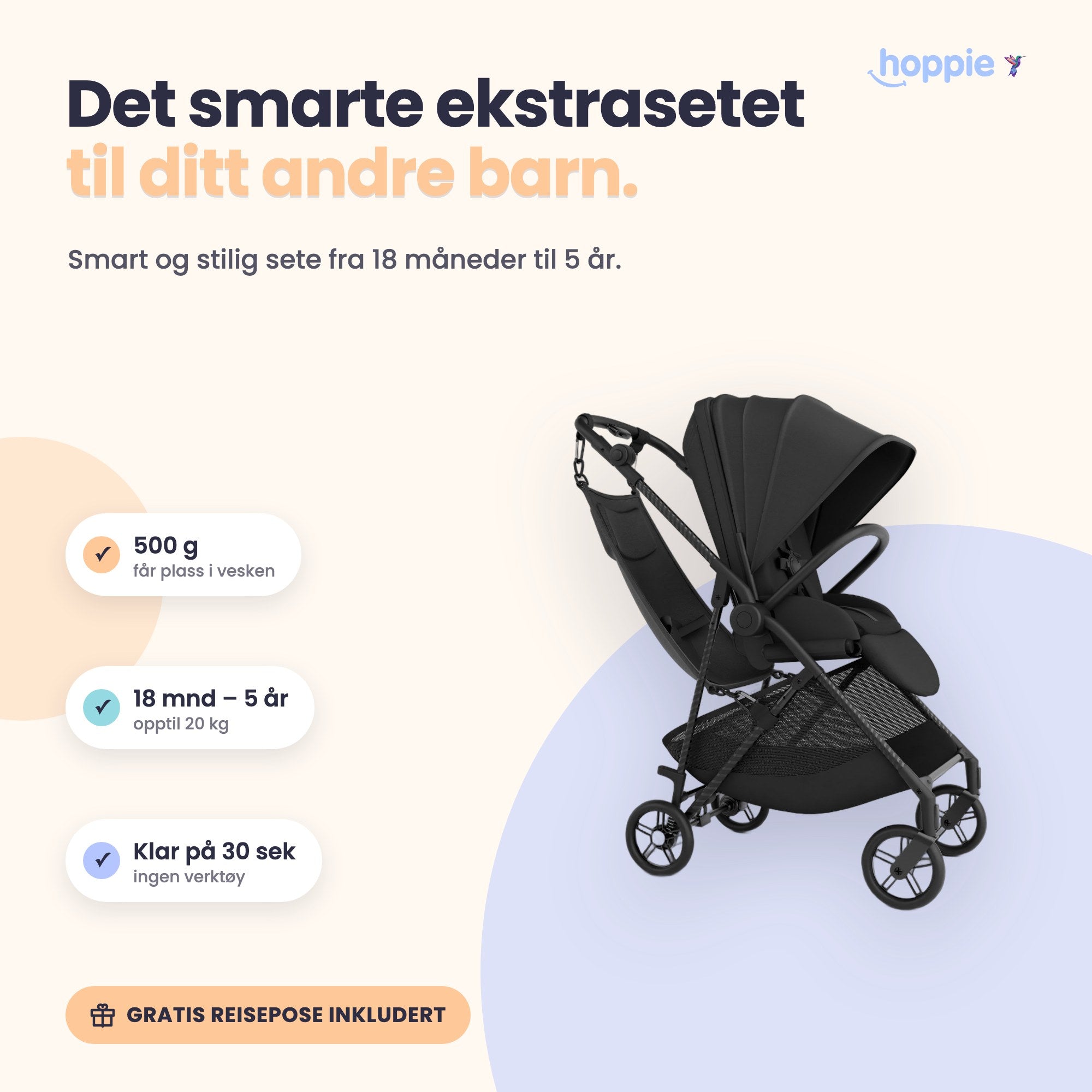 Hoppie – Det smarte ekstrasetet til ditt andre barn. Smart og stilig sete fra 18 måneder til 5 år.